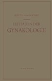Leitfaden der Gynäkologie (eBook, PDF)