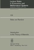 Introduction to the Theory of Matroids (eBook, PDF) Introduction to the Theory of Matroids (eBook, PDF)