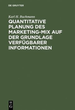 Cover Quantitative Planung des Marketing-Mix auf der Grundlage verfügbarer Informationen (eBook, PDF)