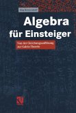 Algebra für Einsteiger (eBook, PDF)