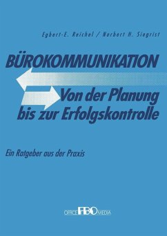 Bürokommunikation Von der Planung bis zur Erfolgskontrolle (eBook, PDF) - Reichel, Egbert; Siegrist, Norbert