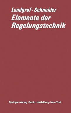 Elemente der Regelungstechnik (eBook, PDF) - Landgraf, Christian; Schneider, Gerd