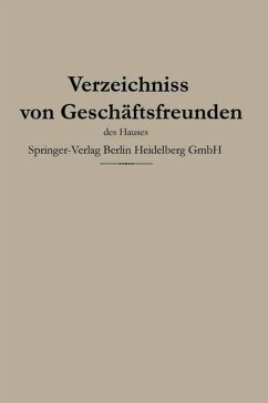 Verzeichniss von Geschäftsfreunden des Hauses (eBook, PDF) - Spamer, Otto