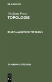 Allgemeine Topologie (eBook, PDF)