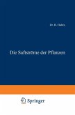 Die Saftströme der Pflanzen (eBook, PDF)