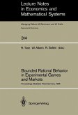Bounded Rational Behavior in Experimental Games and Markets (eBook, PDF)