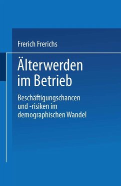 Älterwerden im Betrieb (eBook, PDF) - Frerichs, Frerich