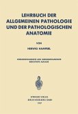 Lehrbuch der allgemeinen Pathologie und der pathologischen Anatomie (eBook, PDF)