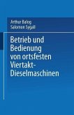 Betrieb und Bedienung von ortsfesten Viertakt-Dieselmaschinen (eBook, PDF)
