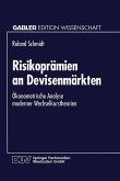 Risikoprämien an Devisenmärkten (eBook, PDF) Risikoprämien an Devisenmärkten (eBook, PDF)