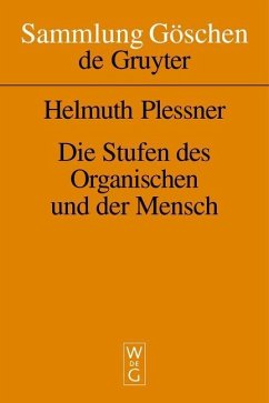Die Stufen des Organischen und der Mensch (eBook, PDF) - Plessner, Helmuth
