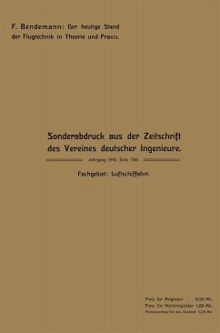 Der heutige Stand der Flugtechnik in Theorie und Praxis. (eBook, PDF) - Bendemann, Friedrich