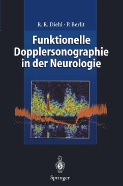Funktionelle Dopplersonographie in der Neurologie (eBook, PDF) - Diehl, Rolf R.; Berlit, Peter
