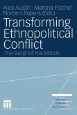 Transforming Ethnopolitical Conflict (eBook, PDF)