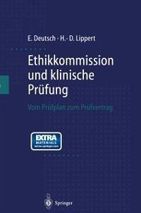Ethikkommission und klinische Prüfung (eBook, PDF) - Deutsch, Erwin; Lippert, Hans-Dieter