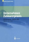 Unternehmen Zahnarztpraxis (eBook, PDF)