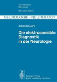 Die elektrosensible Diagnostik in der Neurologie (eBook, PDF)