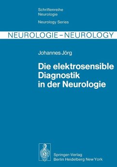 Die elektrosensible Diagnostik in der Neurologie (eBook, PDF) - Jörg, J. R.