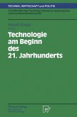 Technologie am Beginn des 21. Jahrhunderts (eBook, PDF)