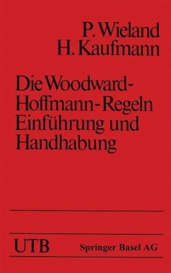 Die Woodward-Hoffmann-Regeln Einführung und Handhabung (eBook, PDF) - Wieland; Kaufmann
