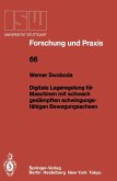 Digitale Lageregelung für Maschinen mit schwach gedämpften schwingungsfähigen Bewegungsachsen (eBook, PDF)