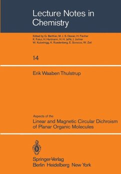 Aspects of the Linear and Magnetic Circular Dichroism of Planar Organic Molecules (eBook, PDF) - Thulstrup, E. W.