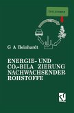 Energie- und CO2-Bilanzierung Nachwachsender Rohstoffe (eBook, PDF)
