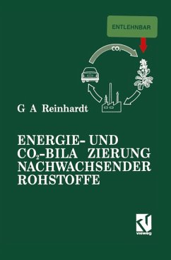 Energie- und CO2-Bilanzierung Nachwachsender Rohstoffe (eBook, PDF) - Reinhardt, Guido A.