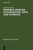 Possible Worlds in Humanities, Arts and Sciences (eBook, PDF)