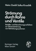 Strömung durch Rohre und Ventile (eBook, PDF)