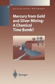 Mercury from Gold and Silver Mining (eBook, PDF)