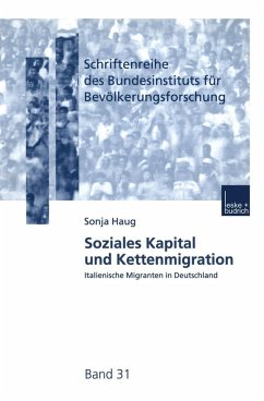Soziales Kapital und Kettenmigration (eBook, PDF) - Haug, Sonja