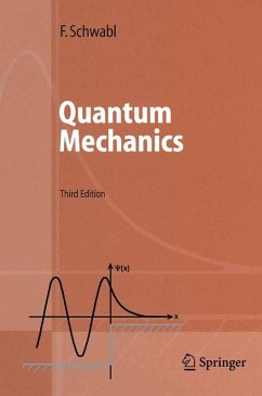 Quantum Mechanics (eBook, PDF) - Schwabl, Franz