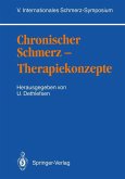Chronischer Schmerz - Therapiekonzepte (eBook, PDF)