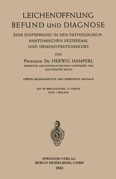 Leichenöffnung Befund und Diagnose (eBook, PDF) Leichenöffnung Befund und Diagnose (eBook, PDF)