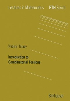 Introduction to Combinatorial Torsions (eBook, PDF) - Turaev, Vladimir