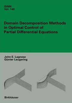 Domain Decomposition Methods in Optimal Control of Partial Differential Equations (eBook, PDF) - Lagnese, John E.; Leugering, Günter