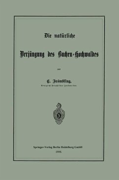 Die natürliche Verjüngung des Buchen-Hochwaldes (eBook, PDF) - Frömbling, Christian