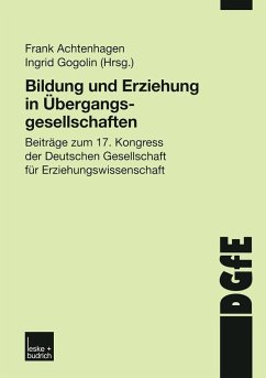Bildung und Erziehung in Übergangsgesellschaften (eBook, PDF)