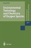 Environmental Toxicology and Chemistry of Oxygen Species (eBook, PDF)