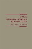 Brock's Injuries of the Brain and Spinal Cord and Their Coverings (eBook, PDF)