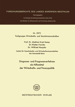 Diagnose- und Prognoseverfahren als Hilfsmittel der Wirtschafts- und Finanzpolitik (eBook, PDF) - Kamp, Mathias Ernst