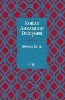 Kuran Ahkaminin Degismesi - Celik, Hüseyin