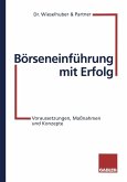 Börseneinführung mit Erfolg (eBook, PDF)