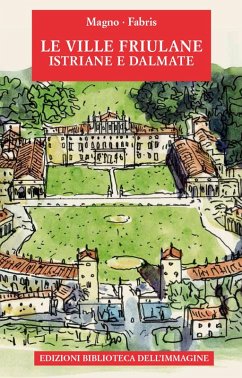 Cover Le ville friulane, istriane e dalmate