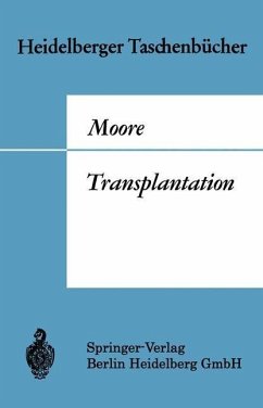 Transplantation (eBook, PDF) - Moore, Francis D.
