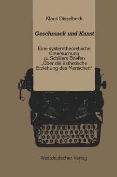 Geschmack und Kunst (eBook, PDF) - Disselbeck, Klaus