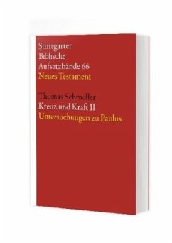 Cover Kreuz und Kraft / Stuttgarter Biblische Aufsatzbände (SBAB) 66, Bd.2