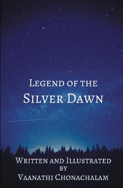 Legend of The Silver Dawn - Chonachalam, Vaanathi