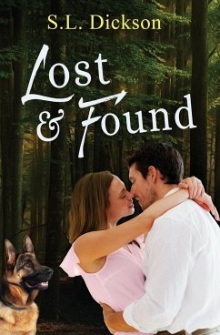 Lost & Found - Dickson, S. L.